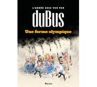 L'année 2024 vue par duBus: Une forme olympique