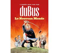 L'année 2025 vue par duBus: Le nouveau monde