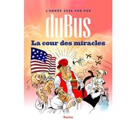 L'année 2026 vue par duBus La cour des miracles - Frédéric Du Bus - Racine Eds - broché - Bande dessinée
