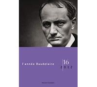 L'Année Baudelaire. N°16. Hommage à Max Milner.