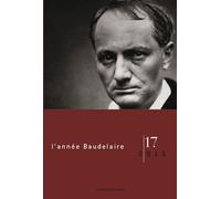 L'année Baudelaire N° 17/2013 - Baudelaire En Italie