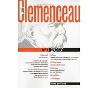 L'année Clémenceau - numéro 1 2017 Collectif (Auteur), Sylvie Brodziak (Auteur)
