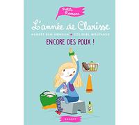 L'année de Clarisse - Encore des poux !