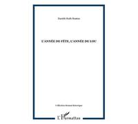 Danièle Roth – L'année de fête, l'année de Lou – Roman – Broché