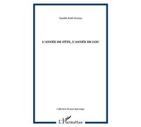 Danièle Roth – L'année de fête, l'année de Lou – Roman – Broché