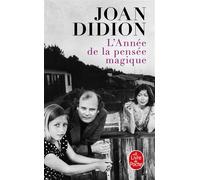 L'Année de la pensée magique - Joan Didion - Lgf - Poche - Roman