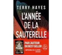 L'Année de la sauterelle Terry Hayes (Auteur)
