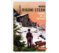 L'année de la victoire - Mario Rigoni Stern - Gallmeister - Poche - Roman