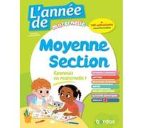 L'Année de Moyenne Section Valérie Lacoste (Auteur), Sophie Stepien (Auteur), Diane Giraudon (Auteur), Marion Michel-Béchet (Auteur), Lucile Ahrweiller (Illustration), Léa Fabre (Illustration)