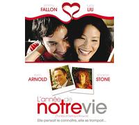 L'année De Notre Vie