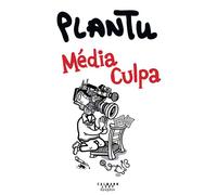 L'année de Plantu 2025: Media Culpa