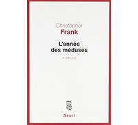L'Année des méduses