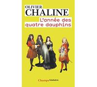 L'Année des quatre dauphins Olivier Chaline (Auteur)