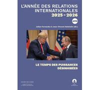 L'Année des relations internationales 2025 - 2026