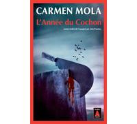 L'Année du Cochon - Carmen Mola - Actes sud - Poche - Roman
