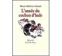 L'Année du cochon d'Inde
