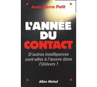 L'Année du contact Jean-Pierre Petit (Auteur)