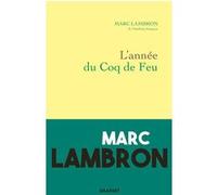L'année du coq de feu: Journal 2017