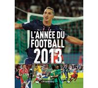 L'Année du football 2013 -n°41-