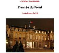 L'année du Front Christian de MOLINER (Auteur)