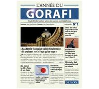L'année Du Gorafi : Toute L'information Selon Des Sources Contradictoires - Vol.2