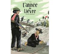 L'année du lièvre (Tome 2-Ne vous inquietez pas)