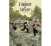 L'année Du Lièvre - Tome 3 - Un Nouveau Départ