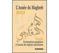L'année Du Maghreb N° 8/2012 - Un Printemps Arabe ?