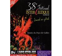 38ème festival interceltique de Lorient - Année du Pays de Galles