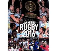 Pierre-Michel Bonnot & Aurélien Bouisset – L'Année du rugby 2016 – N° 44 – Édition 2016 – Broché
