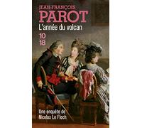 L'année Du Volcan - Les Enquêtes De Nicolas Le Floch, Commissaire Au Châtelet