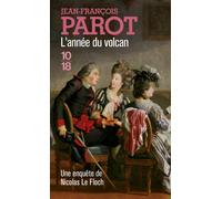 L'année du volcan - Jean-François Parot - 10/18 - Poche - Roman