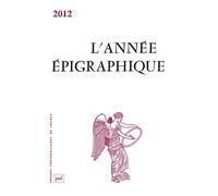 L'Année épigraphique, vol. 2012 - Collectif - Puf - broché - Revue