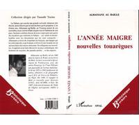 L'année maigre Nouvelles touarègues - Alhassane Baille - L'harmattan - broché - Livre
