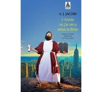 L'année où j'ai vécu selon la Bible A. J. Jacobs (Auteur), Yoann Gentric (Traduction)