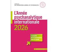 L'année psychanalytique internationale 2026 - Céline Gur Gressot - In Press Eds - broché - Revue