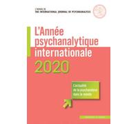 L'année Psychanalytique Internationale - Edition 2020