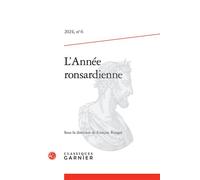 L'Année ronsardienne - François Rouget - Classiques Garnier - broché - Revue