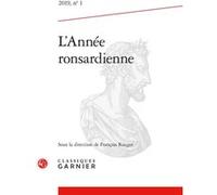 L'Année ronsardienne François Rouget (Direction), Collectif (Auteur)