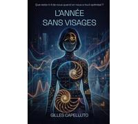 L'ANNÉE SANS VISAGES