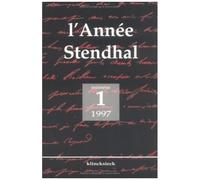 L'annee Stendhal Volume 1