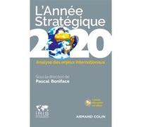 L'année Stratégique - Analyse Des Enjeux Internationaux