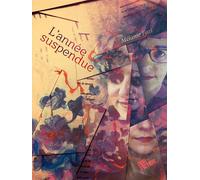 L'année suspendue - Mélanie Fazi - Dystopia - broché - Témoignage