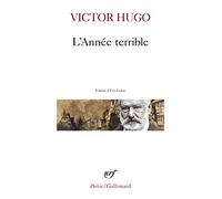 Annee Terrible – Gallimard