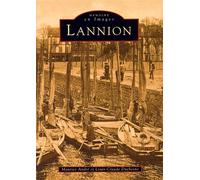 Lannion - André Michel - Nouvelles Editions Sutton - broché - Livre