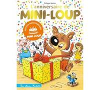 L'anniversaire de Mini-Loup - édition anniversaire 35 ans Philippe Matter (Auteur)