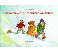 L'Anniversaire de monsieur Guillaume