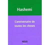Roxana Hashemi – L'anniversaire de toutes les choses – broché