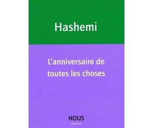 L'anniversaire de toutes les choses - Roxana Hashemi - Nous Eds - broché - Poésie