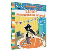 L'anniversaire déguisé avec Loup